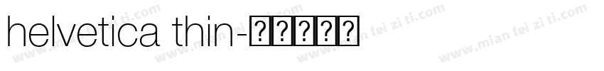 helvetica thin字体转换